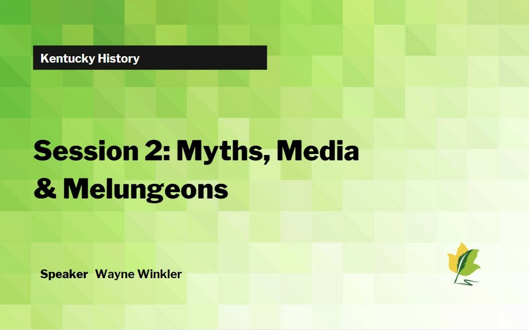 Session 2: Myths, Media and Melungeons